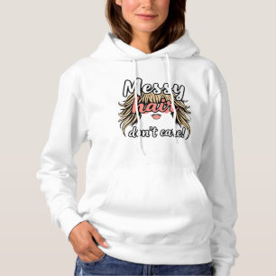 Rommelig haar, maakt niet uit - Funny Hoodie