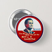 Romney 2012: ComMITTed Ronde Button 5,7 Cm (Voorkant /achterkant)