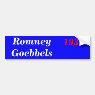 Romney Goebels, 1933 Bumpersticker