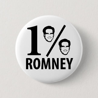 Romney, Mister One Percent Ronde Button 5,7 Cm