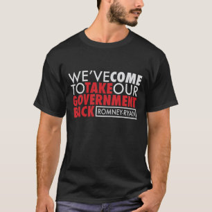 Romney-Ryan: Regering terug donker T-shirt