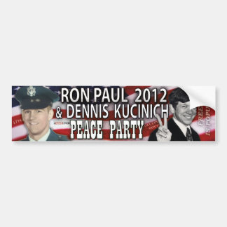 Ron Paul & Dennis Kucinich 2012 Peace Party Bumpersticker