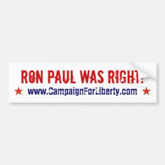 Ron Paul had gelijk. Bumpersticker