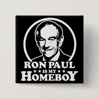 Ron Paul is mijn homeboy Vierkante Button 5,1 Cm
