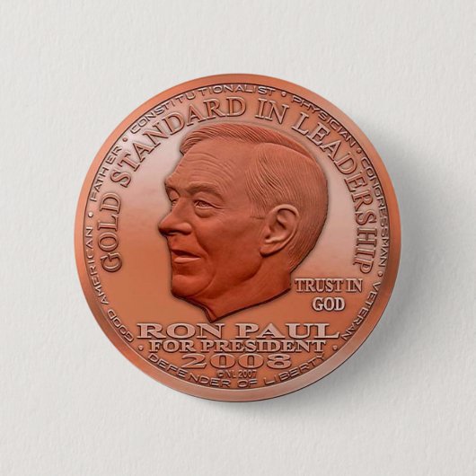 Ron Paul "verbood" Copper Liberty Dollar...Button! Ronde Button 5,7 Cm (Voorkant)