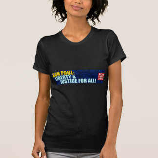 Ron Paul: Vrijheid en gerechtigheid voor iedereen T-shirt