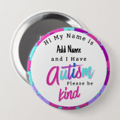 Rond 10 Cm Autism Alert Im Autistic Pin id Badge (Devant & derrière)