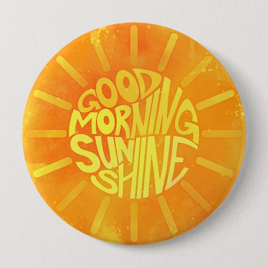 Rond 10 Cm Bonjour, Sunshine ! Badge (Devant)