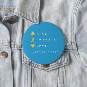 Rond 10 Cm cancer de l'enfance.be kind.support.love. Badge