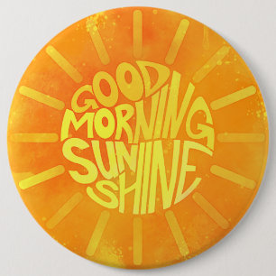 Rond 15,2 Cm Bonjour, Sunshine ! Badge