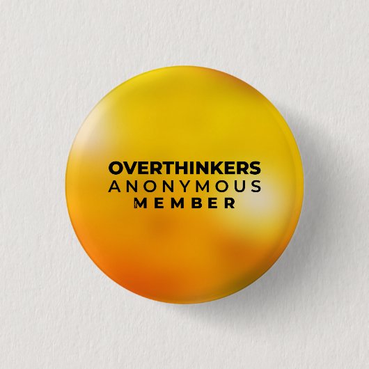 Rond 2,50 Cm Badge anonyme d'Overthinker (Devant)
