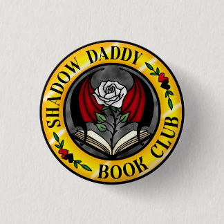 Rond 2,50 Cm Badge du club de livres Shadow Daddy