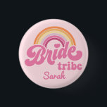 Rond 2,50 Cm Badge Vintage Tribu Arc-en-ciel de la Mariée<br><div class="desc">Badge Vintage Demoiselle d'Honneur de la Mariée Tribu de la Mariée</div>