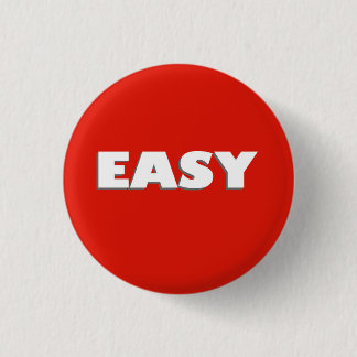 Rond 2,50 Cm Bouton Facile Funny Pinback Badge