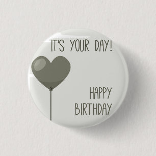 ROND 2,50 CM ***C'EST VOTRE ANNIVERSAIRE*** BADGE