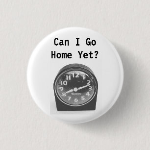 Rond 2,50 Cm Puis-Je Encore Rentrer Chez Moi ? Badge