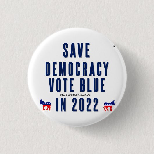 Rond 2,50 Cm Save Democracy, Vote Blue. Badge (Devant)