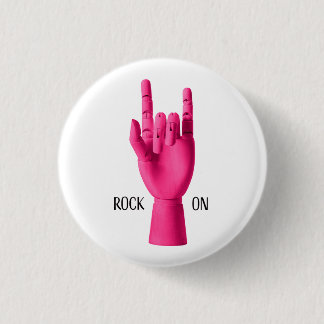 Rond 2,50 Cm Un badge amusant. Rock on!
