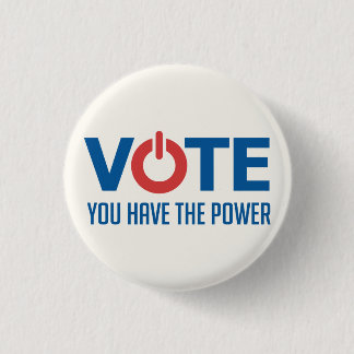 Rond 2,50 Cm Votez. Vous avez le pouvoir. Badge