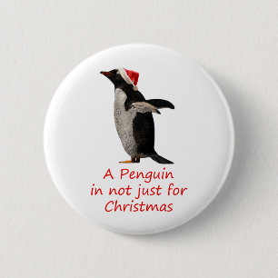 Rond 5 Cm A Penguin is not just for Christmas Badge