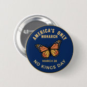 Rond 5 Cm America's Only Monarch No Kings Day Badge (Devant & derrière)