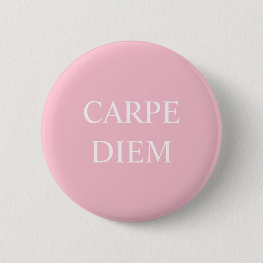 Rond 5 Cm Badge de devis latin Carpe Diem - Rose (Devant)