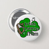 Rond 5 Cm Badge de maman dansante irlandaise (Devant & derrière)