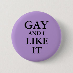 Rond 5 Cm Badge - Gay et j'aime ça