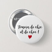 Rond 5 Cm Badge - Témoin de choc (Devant & derrière)