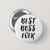 Rond 5 Cm Best Boss Ever Button Badge – Fun Boss Appreciatio (Devant & derrière)
