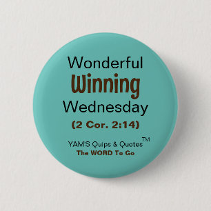 Rond 5 Cm C'est "Gagnante" mercredi ici ! ! Badge