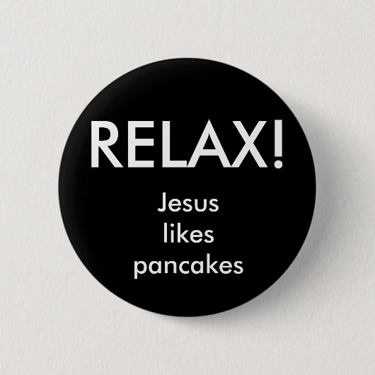 Rond 5 Cm DÉTENDEZ-VOUS ! Badge (Devant)
