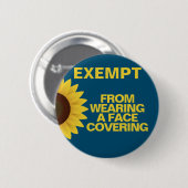 Rond 5 Cm Exempt From Face Coverings Sunflower Badge Button (Devant & derrière)