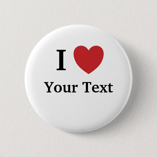 Rond 5 Cm I Love Personnalisable Bouton / Badge - Ajouter le (Devant)