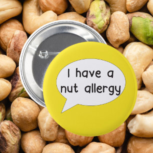 Rond 5 Cm J'ai un badge d'épingle d'allergie aux noix