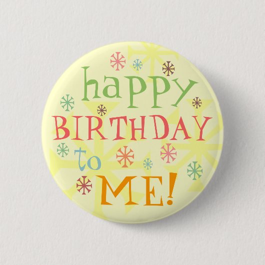 Rond 5 Cm joyeux anniversaire à moi badge bouton (Devant)
