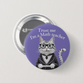 Rond 5 Cm Math Enseignant badge me faire confiance professeu (Devant & derrière)
