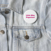 Rond 5 Cm Petite Badge de Mlle Organised (En situation)