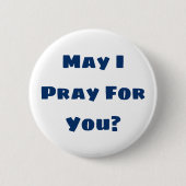 Rond 5 Cm Puis-Je Prier Pour Vous ? Badge (Devant)
