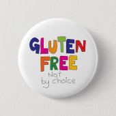 Rond 5 Cm Sans gluten pas par choix badge coeliac (Devant)