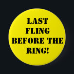 Rond 7,6 Cm Badge épingle enterrement de vie de garçon futur m<br><div class="desc">Un accessoire amusant pour un enterrement de vie de garçon ou une soirée de célibataire. Vous pouvez télécharger le visage de la personne et vous pouvez tous porter un badge ! Vous pouvez les personnaliser comme vous le souhaitez,  amusez-vous.</div>