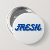 Rond 7,6 Cm badge FRAIS (Devant & derrière)