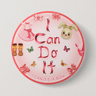 Rond 7,6 Cm Je Peux Le Faire Badge 3"