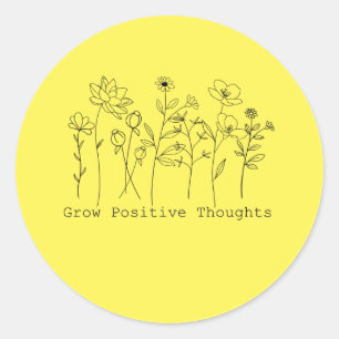Rond Augmenter la pensée positive Sticker classique