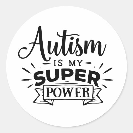 Rond Autism is my Super Power Round Sticker (Devant)