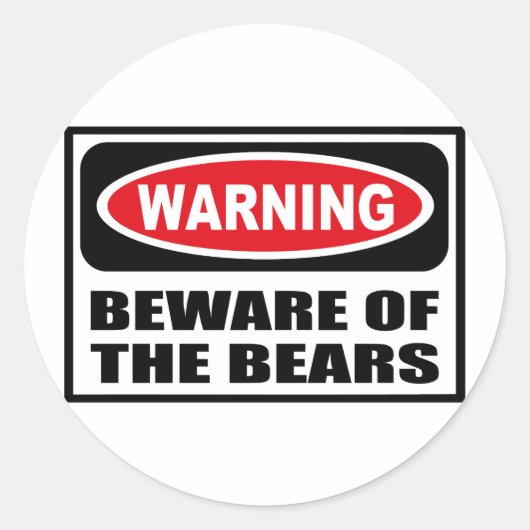 Rond Avertissement ATTENTION DU Sticker OURS (Devant)