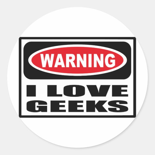 Rond Avertissement J'AIME Sticker GEEK (Devant)