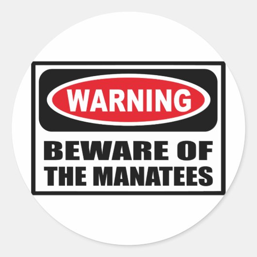 Rond Avertissement MÉFIEZ DU Sticker MANATEES (Devant)