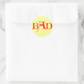 Rond BAD Sticker (Sac)