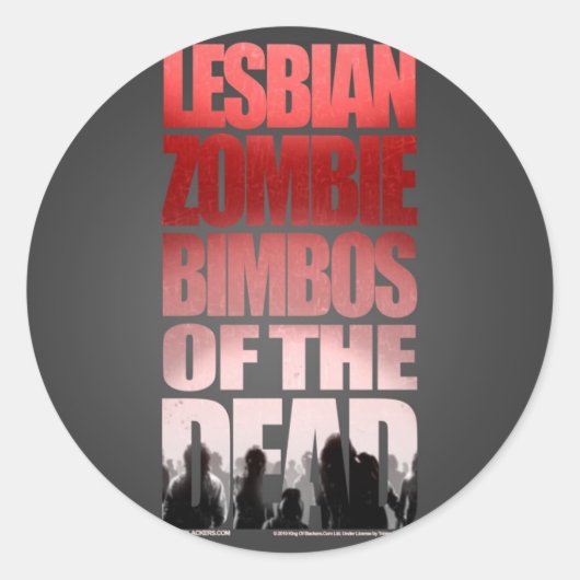 Rond Bimbos Zombie Lesbienne Du Sticker Morts (Devant)